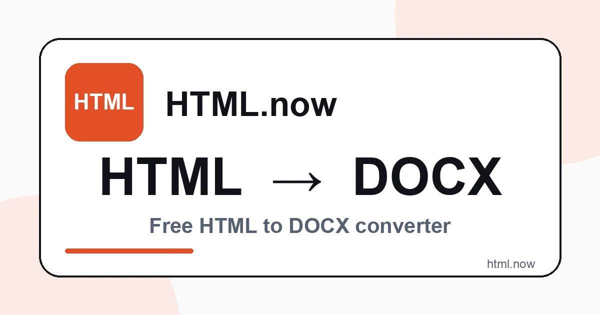 Convert HTML to DOCX Online Free