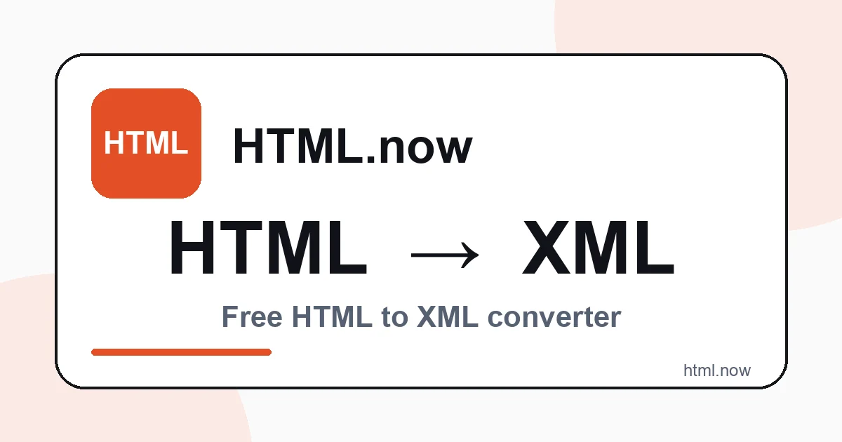 Convert HTML to XML Online Free